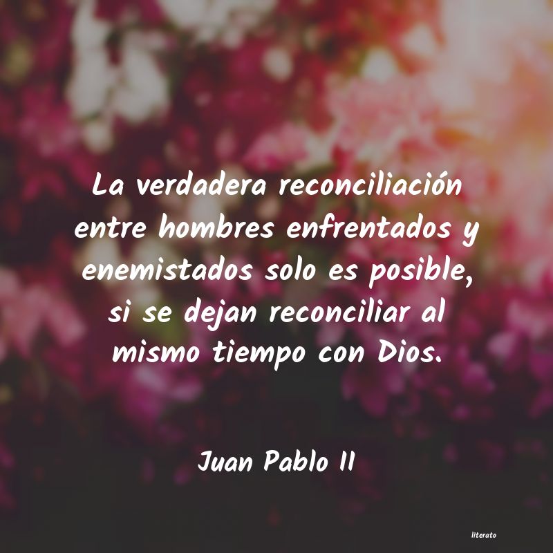 Frases de Juan Pablo II