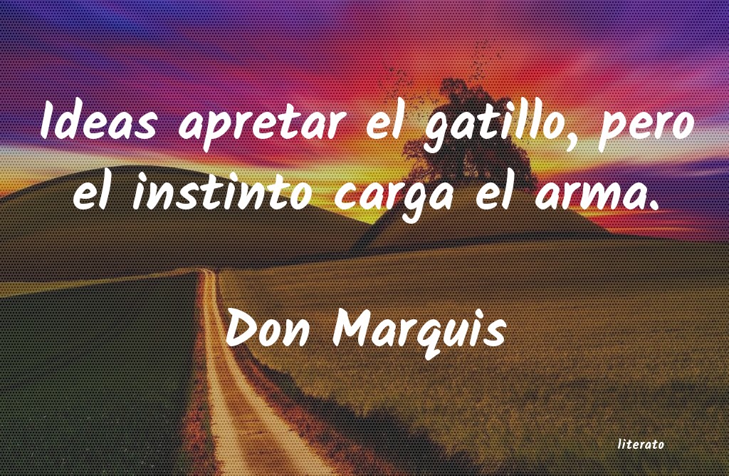 Frases de Don Marquis