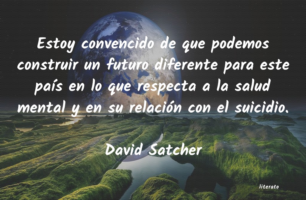 Frases de David Satcher