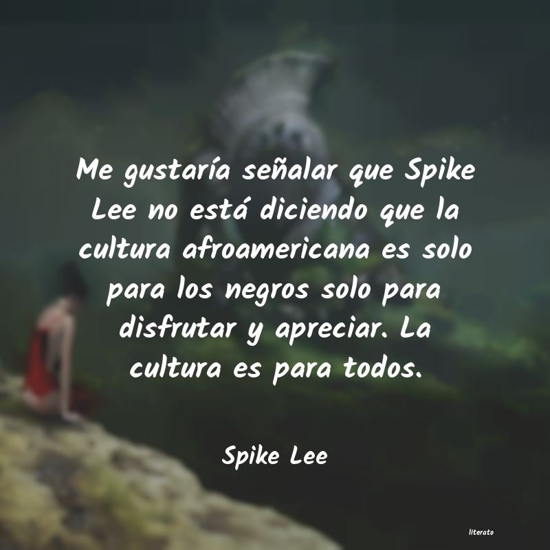 frases de Spike Lee
