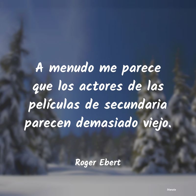 frases de Roger Ebert