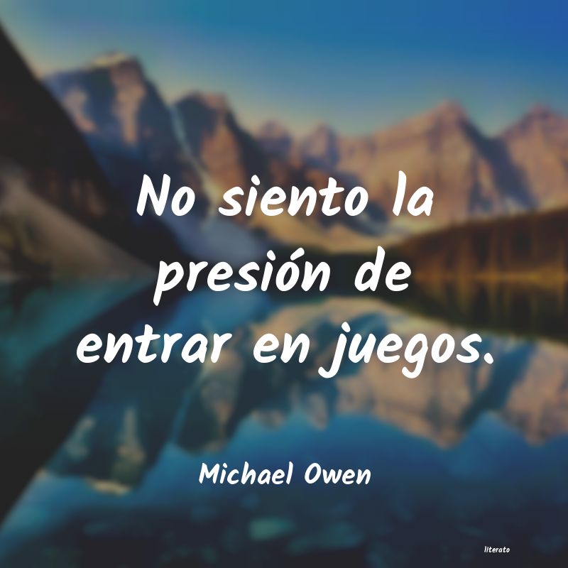 Frases de Michael Owen