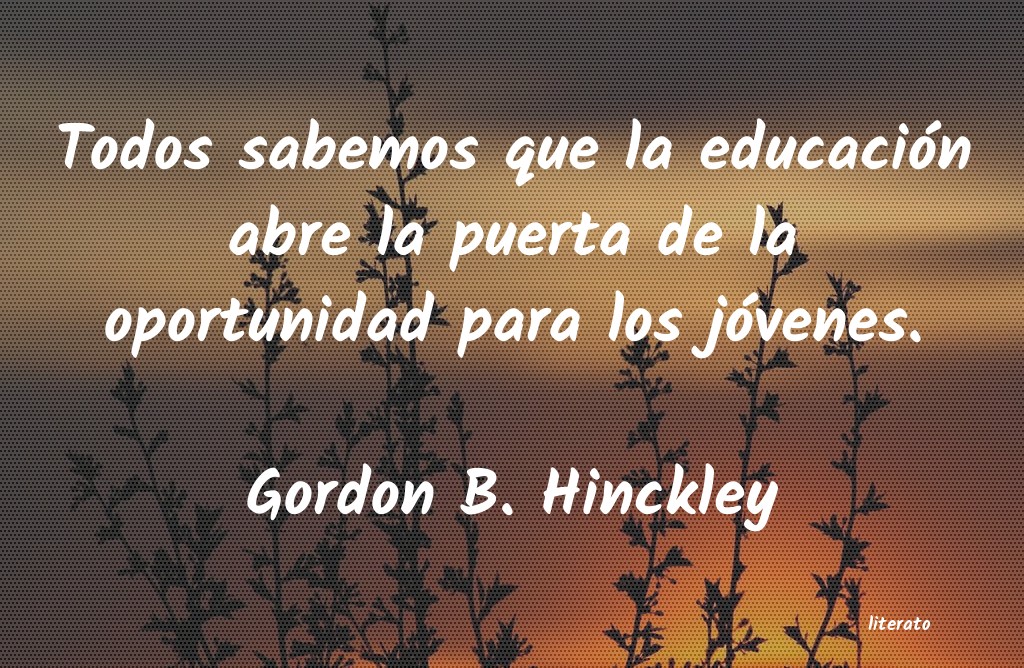 frases de Gordon B. Hinckley