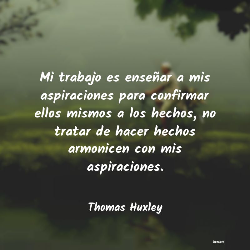 Frases de Thomas Huxley