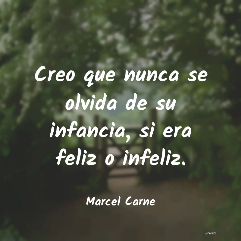 Frases de Marcel Carne