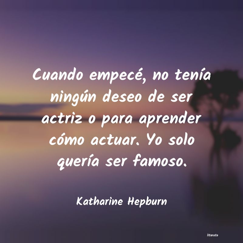 Frases de Katharine Hepburn