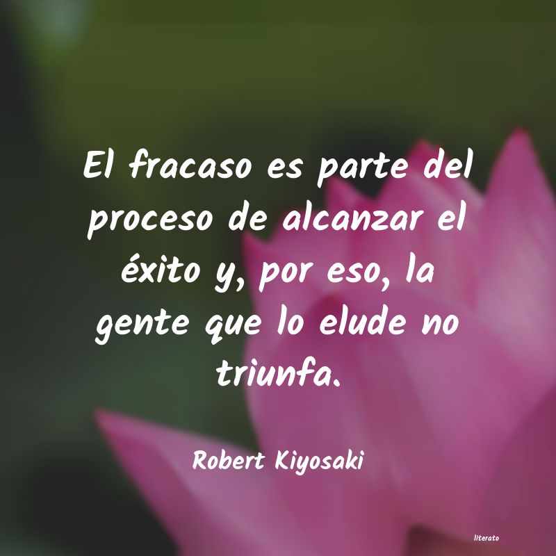 frases de Robert Kiyosaki