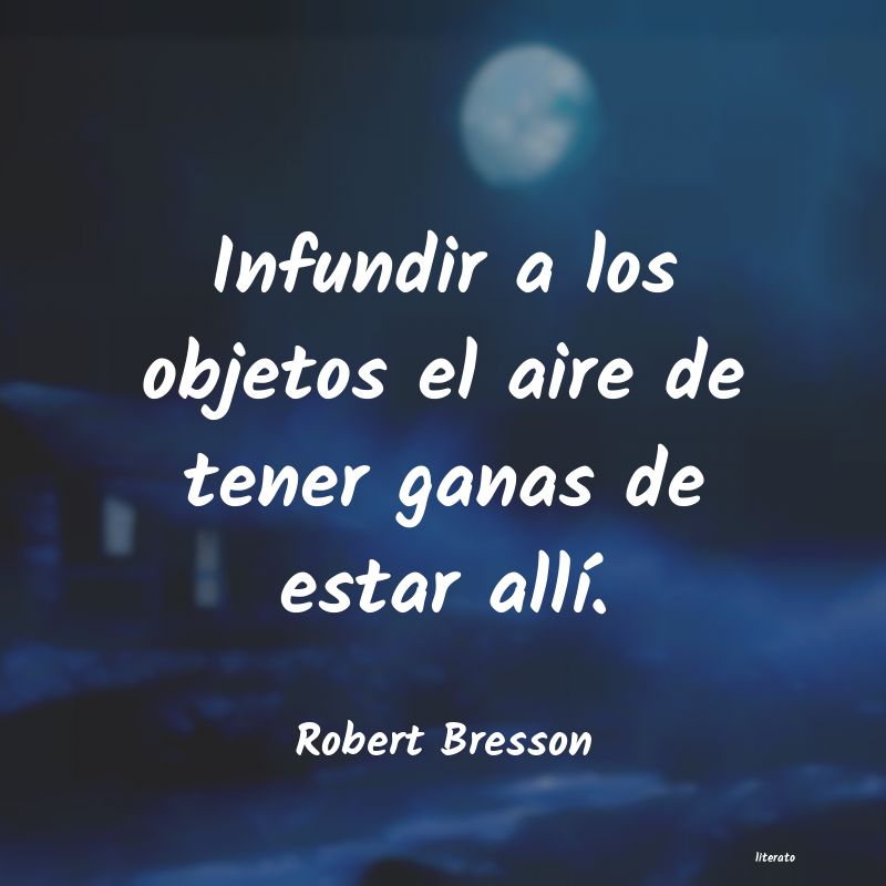 Frases de Robert Bresson