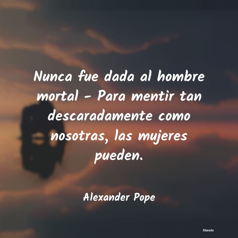 Frases de Alexander Pope