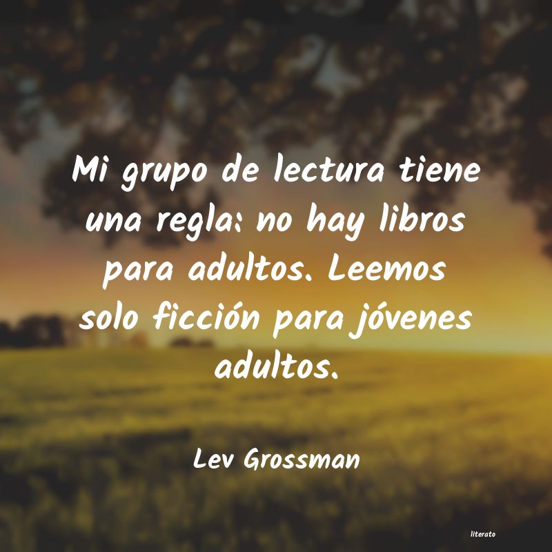 frases de Lev Grossman