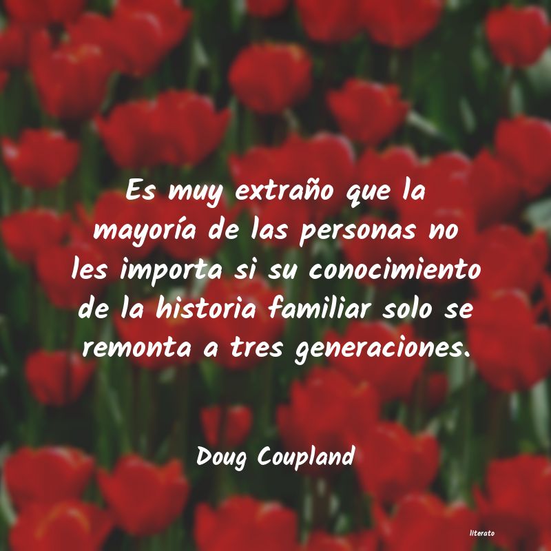 Frases de Doug Coupland