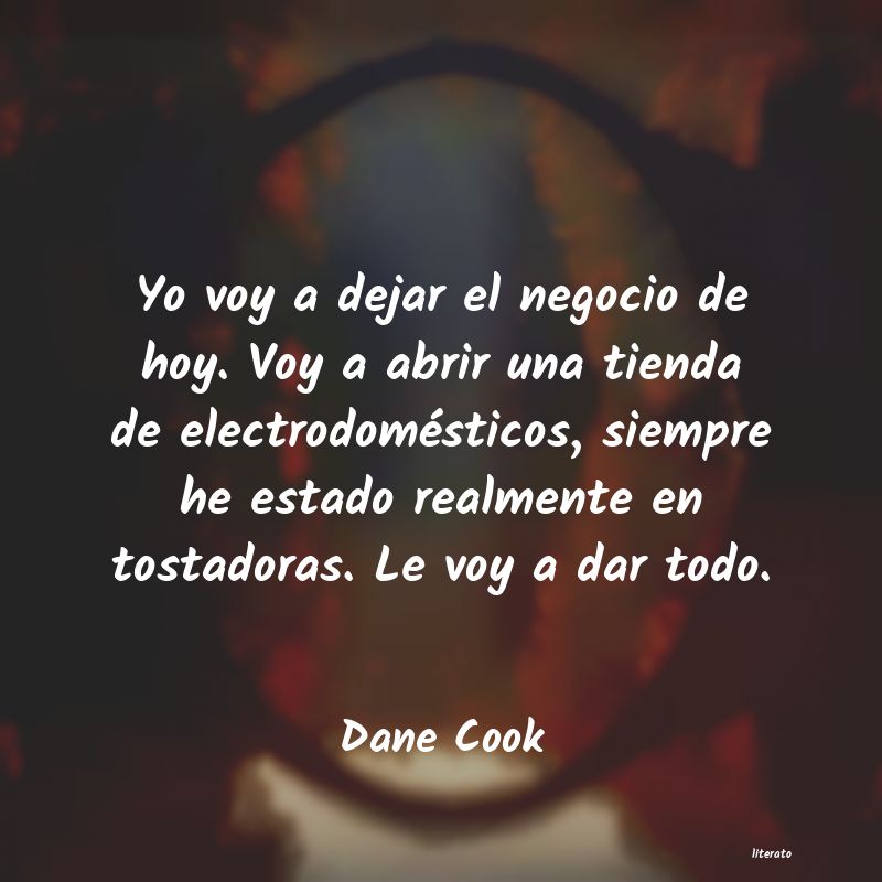 Frases de Dane Cook