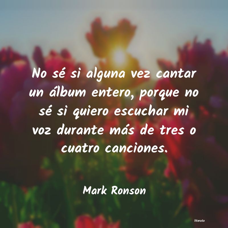 frases de Mark Ronson