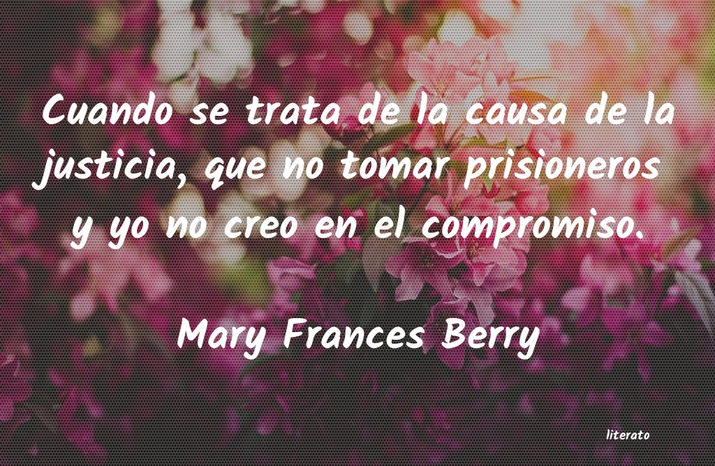 Frases de Mary Frances Berry