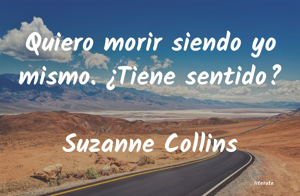 Frases de Suzanne Collins