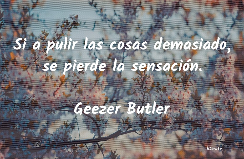 Frases de Geezer Butler