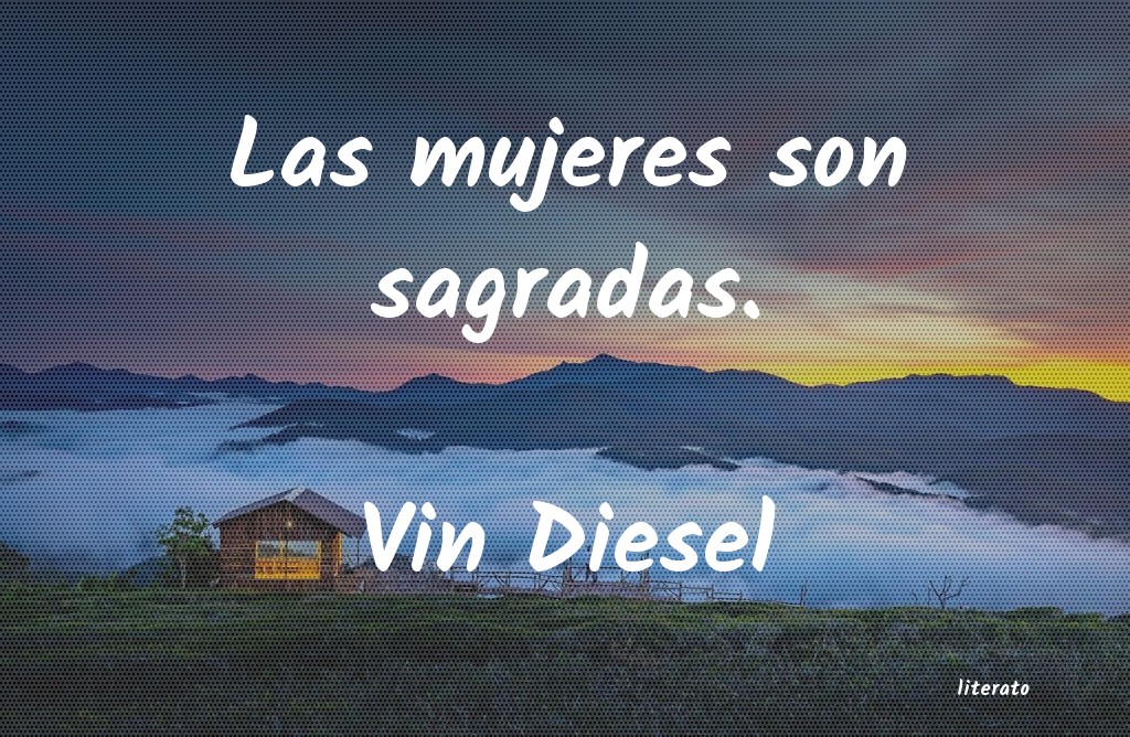 Frases de Vin Diesel
