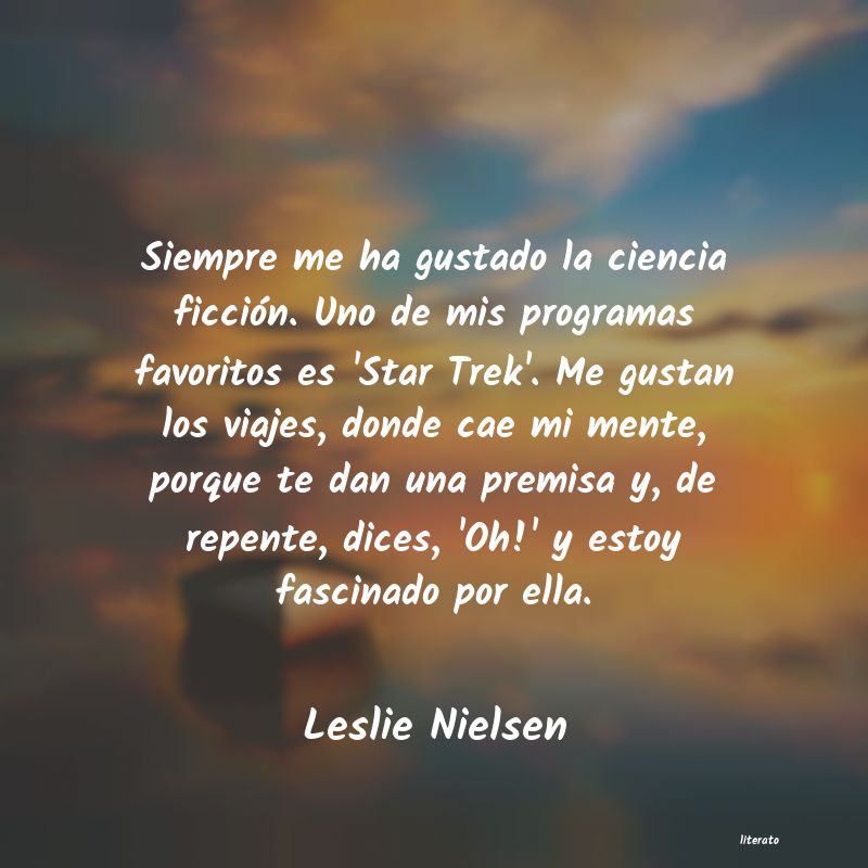 Frases de Leslie Nielsen