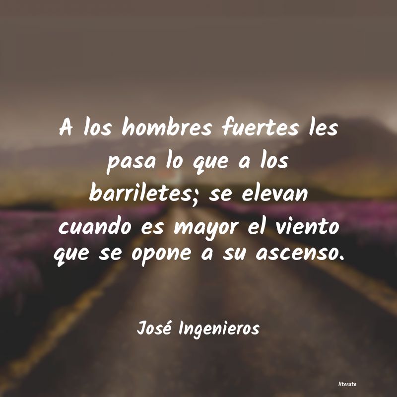 frases de José Ingenieros