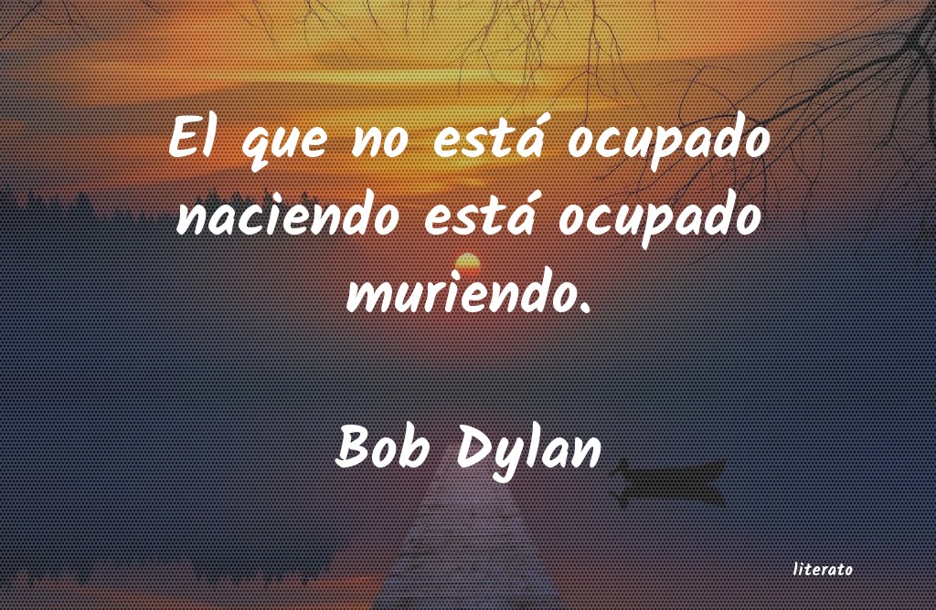 Frases de Bob Dylan