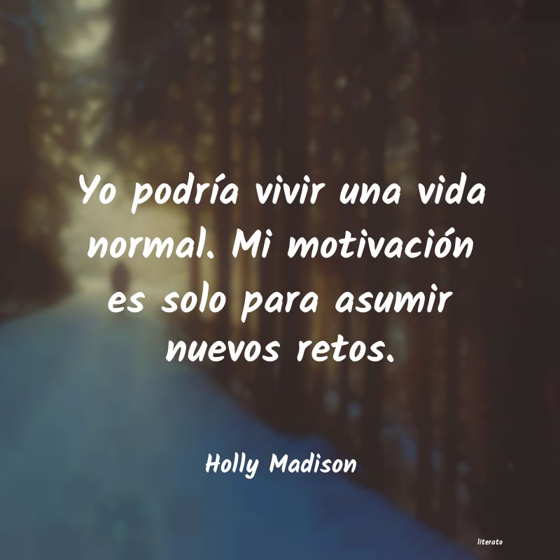 Frases de Holly Madison