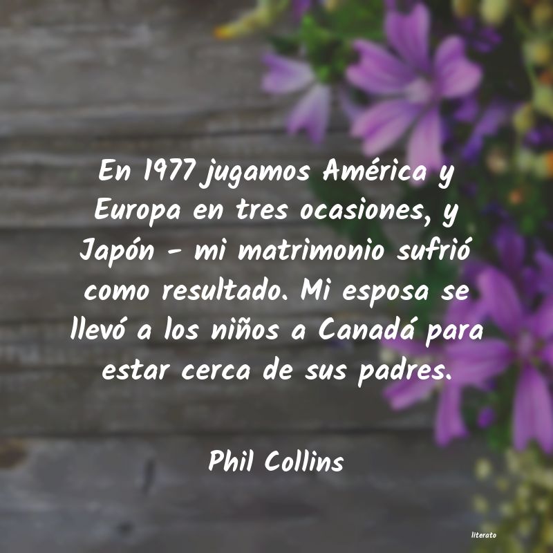 frases de Phil Collins