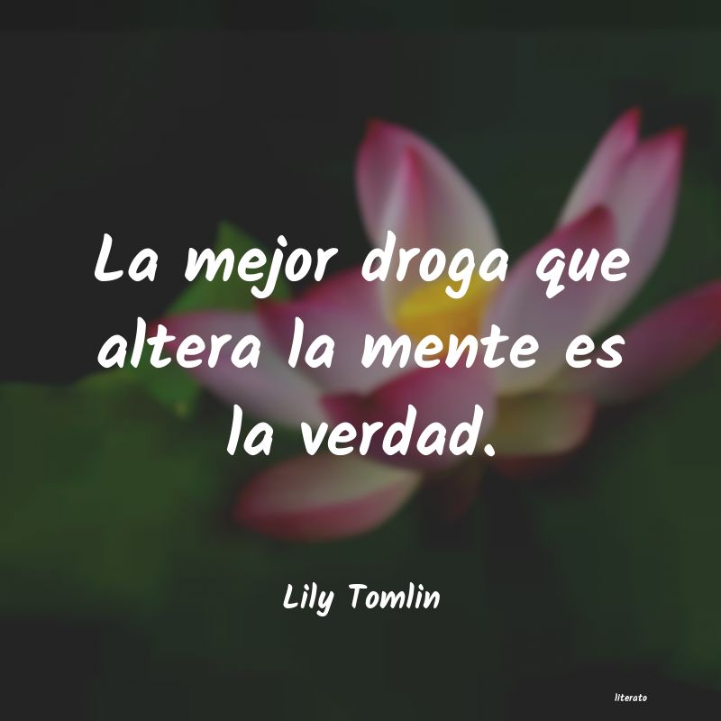 Frases de Lily Tomlin