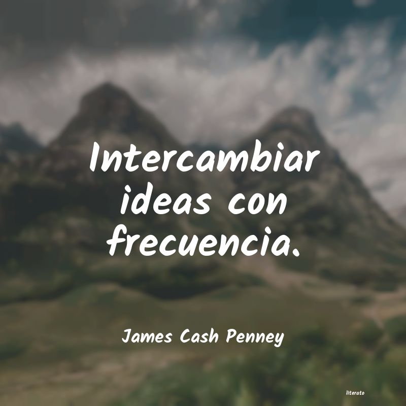 frases de James Cash Penney