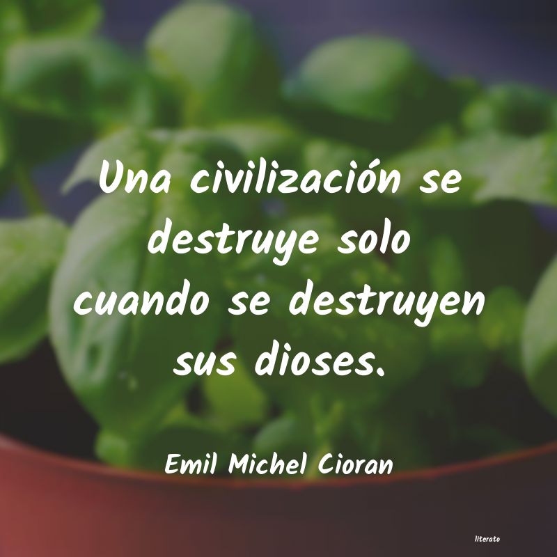 frases de Emil Michel Cioran