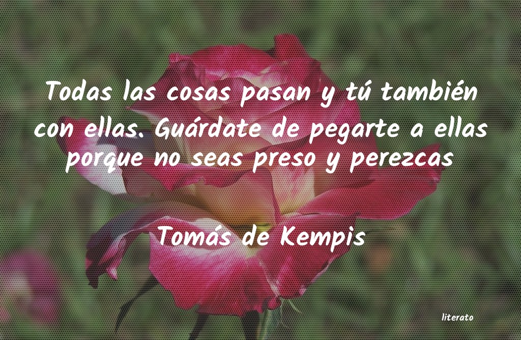 Frases de Tomás de Kempis