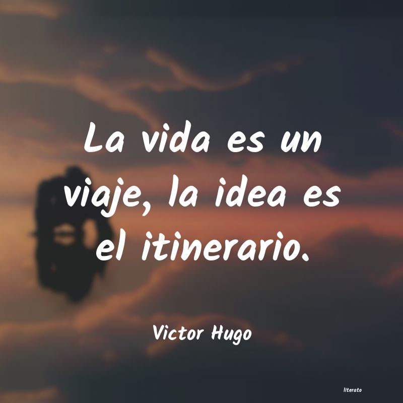 Frases de Victor Hugo