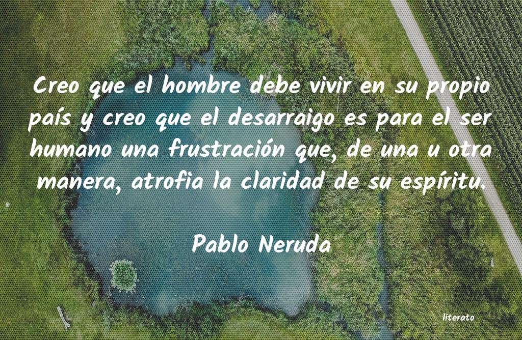 Frases de Pablo Neruda