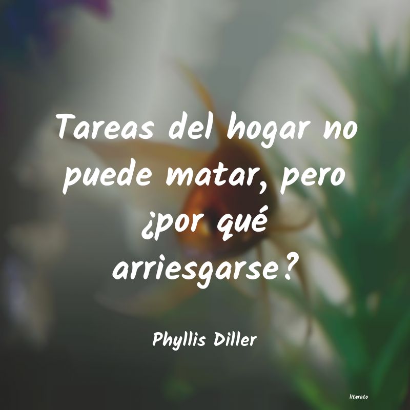 Frases de Phyllis Diller