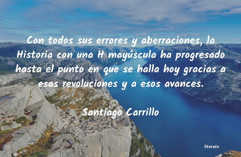 Frases de Santiago Carrillo