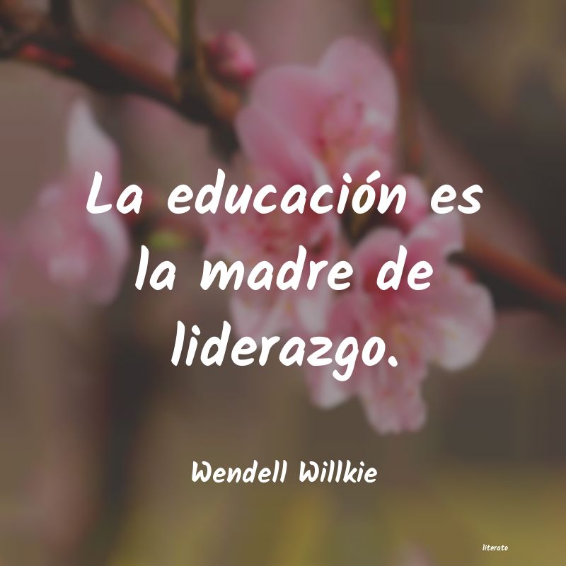 frases de Wendell Willkie