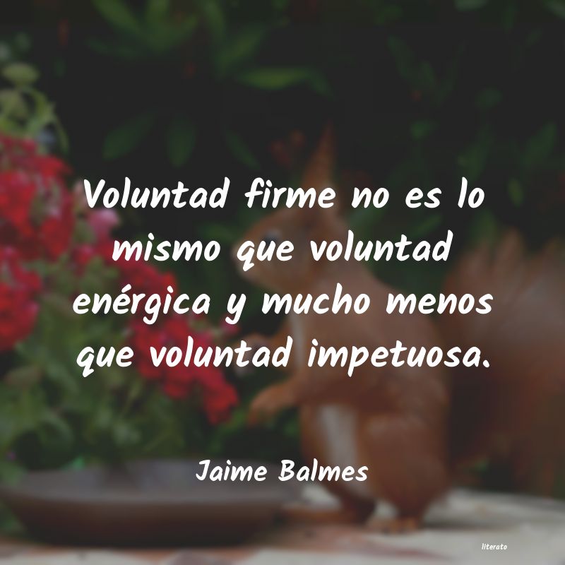 frases de Jaime Balmes