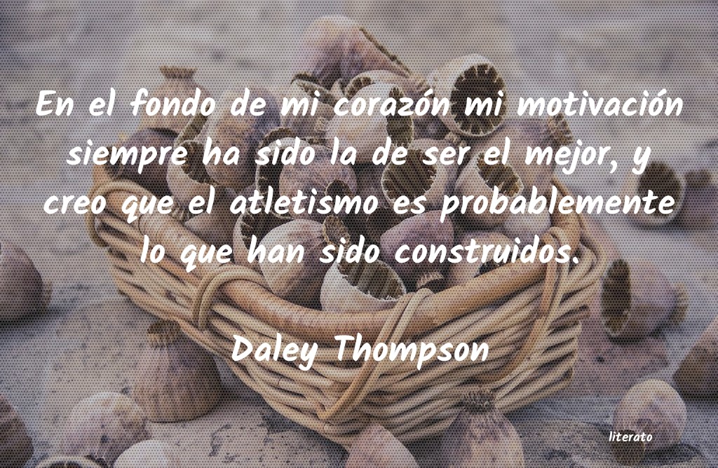 Frases de Daley Thompson