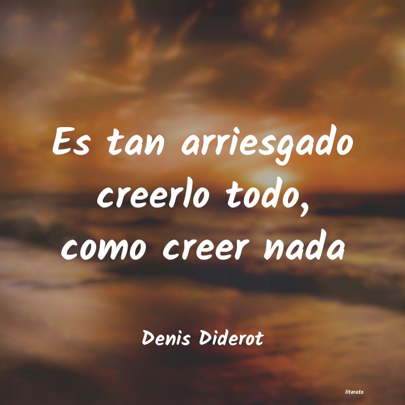 Frases de Denis Diderot