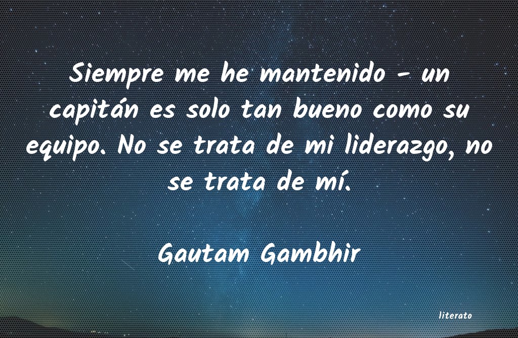 Frases de Gautam Gambhir