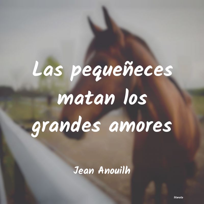 Frases de Jean Anouilh