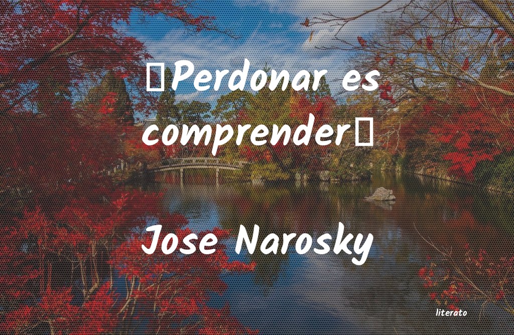 Frases de Jose Narosky