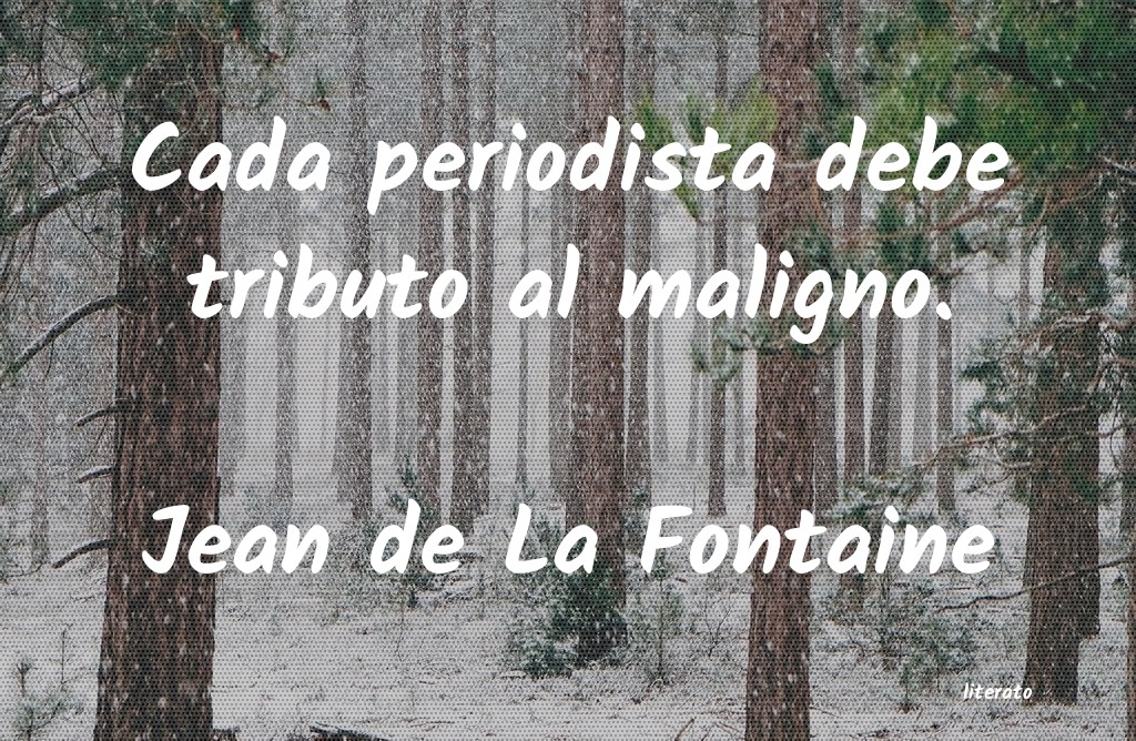 Frases de Jean de La Fontaine