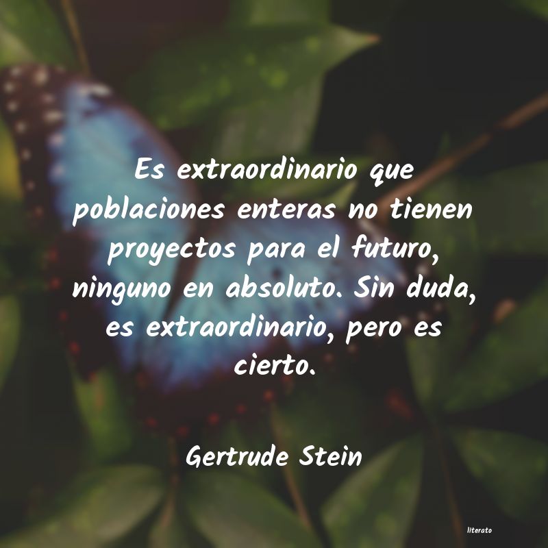 frases de Gertrude Stein