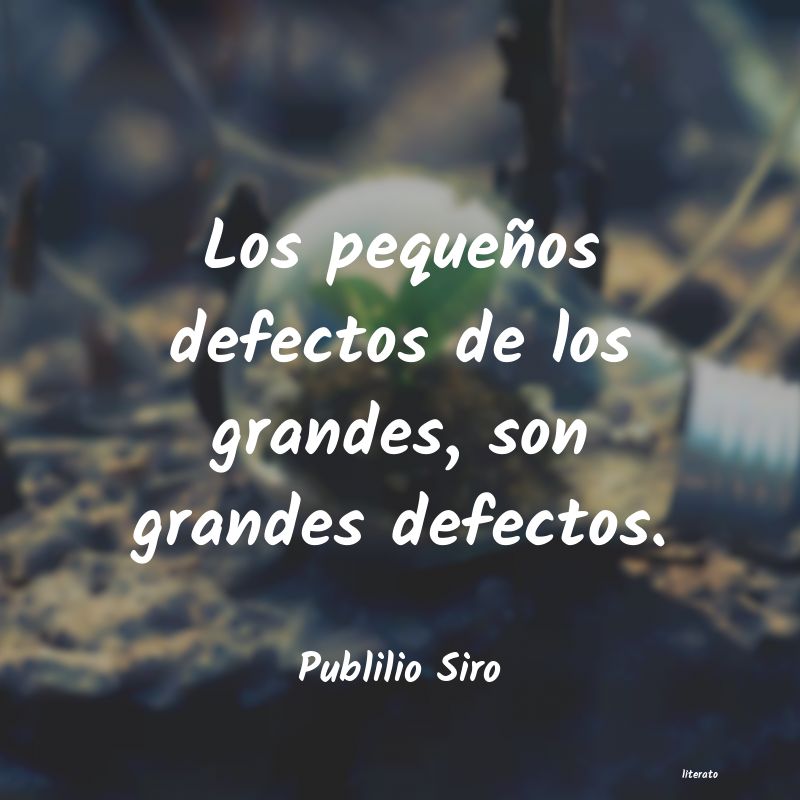 Frases de Publilio Siro