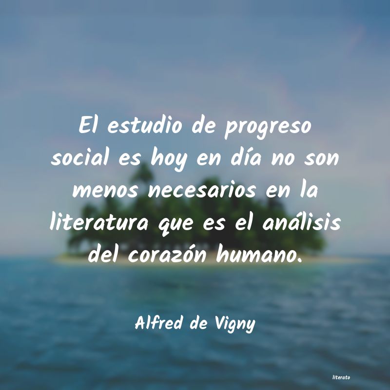 frases de Alfred de Vigny