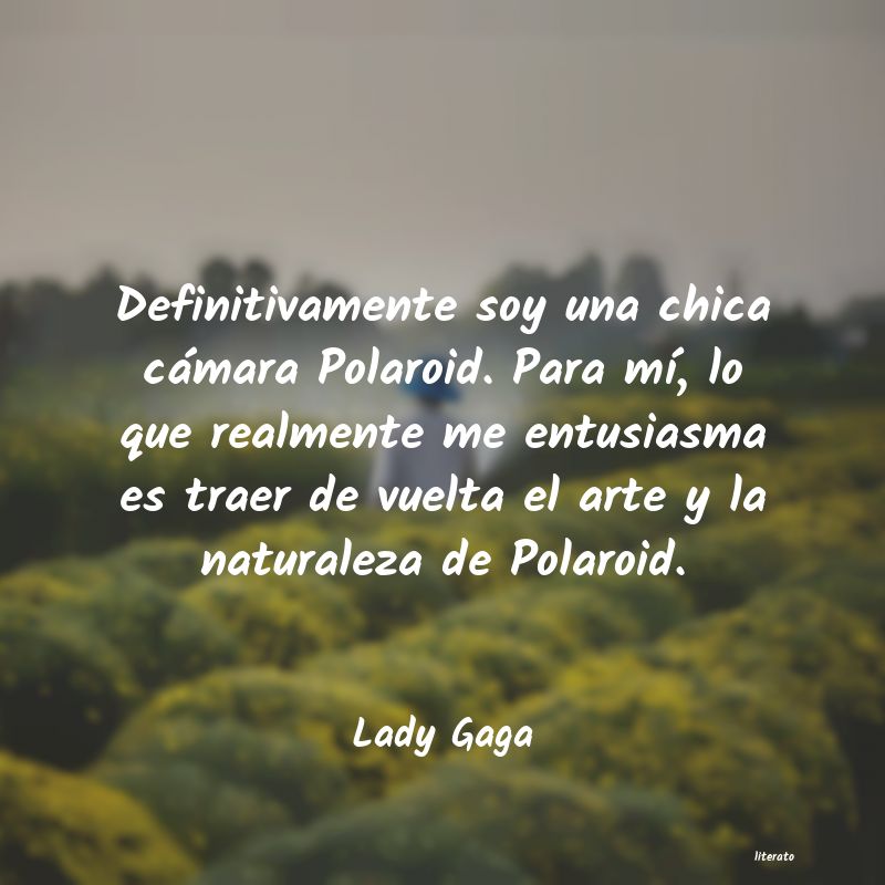 Frases de Lady Gaga