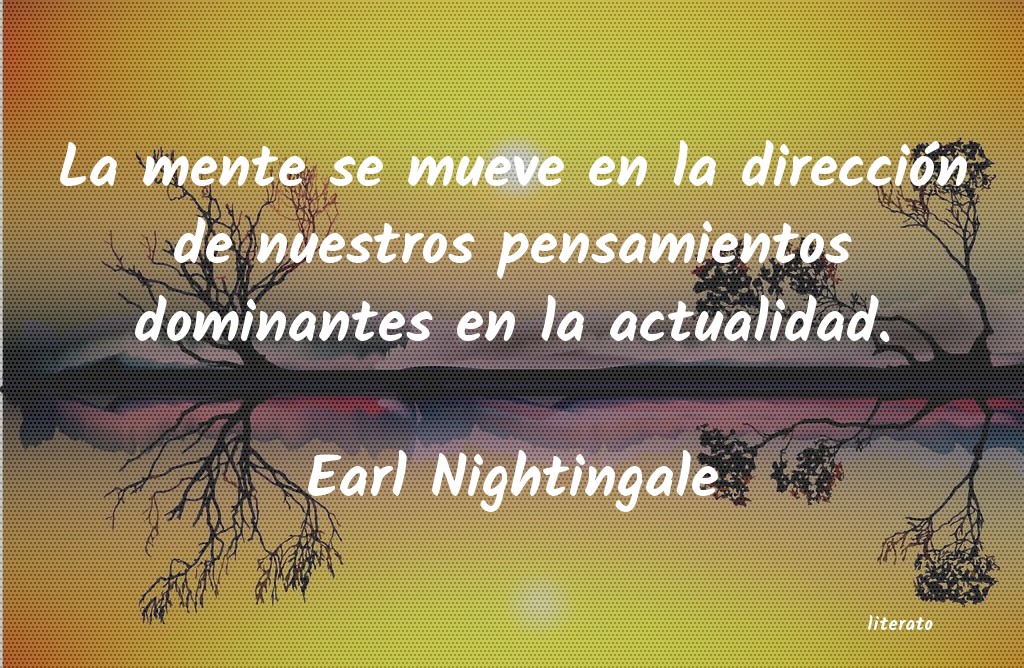 frases de Earl Nightingale