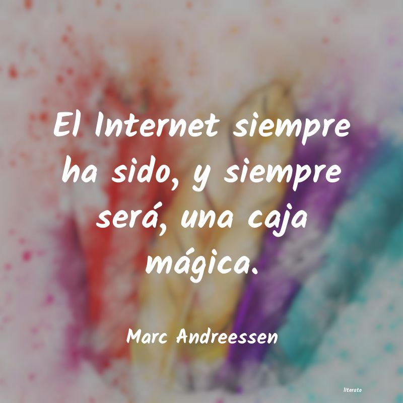 Frases de Marc Andreessen