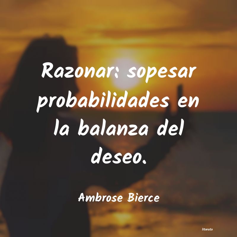 Frases de Ambrose Bierce