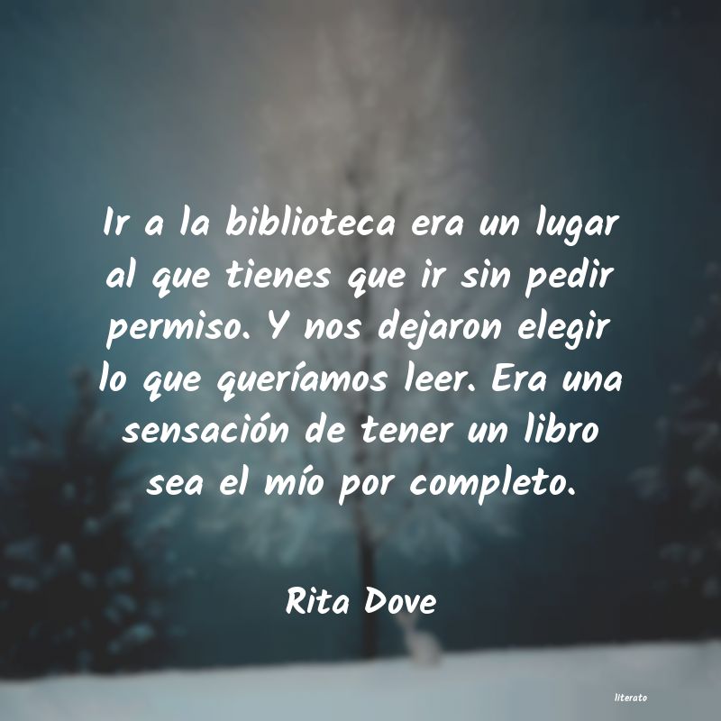 frases de Rita Dove